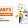 10 Ways Digital Marketing Can Uplift Your E-commerce Business