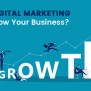 The Best Strategies To Grow Your Business Through Digital Marketing