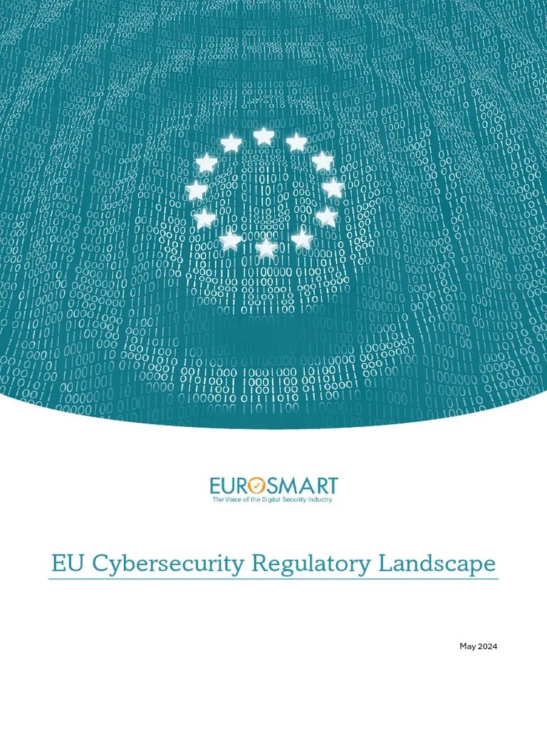 [2024] EU Cybersecurity Regulatory Landscape - Eurosmart | Download ...