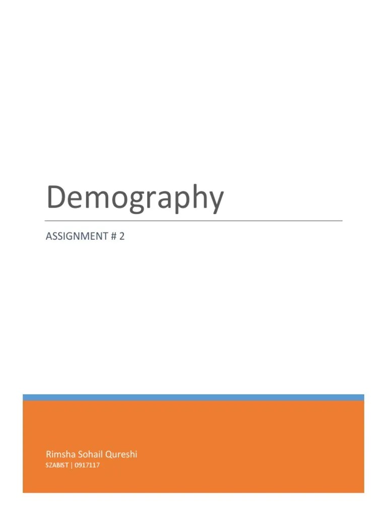 Demography: Assignment # 2 | PDF | Pakistan | Birth Rate