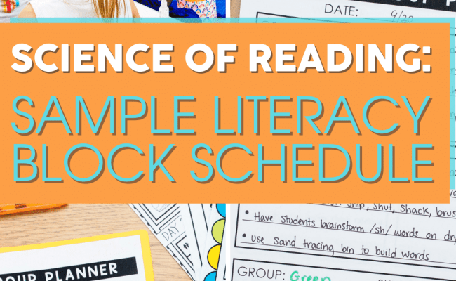 Science Of Reading: Sample Literacy Block Schedule - Lucky Little Learners