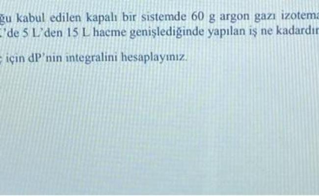 1. A) Ideal Oldugu Kabul Edilen Kapalı Bir Sistemde | Chegg.com