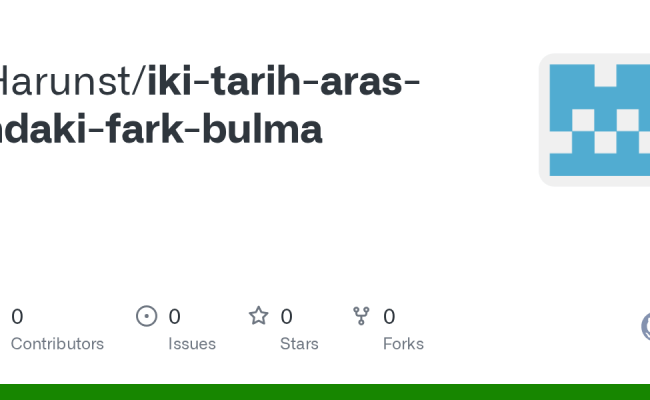GitHub - Harunst/iki-tarih-aras-ndaki-fark-bulma