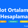 Not Ortalama Hesaplama - 2025