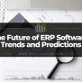 The Future Of ERP Software: Trends And Predictions - Profitsflow