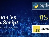 Python Vs Javascript What Is The Difference Technicalstudies