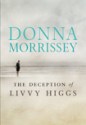 Deception of Livvy Higgs