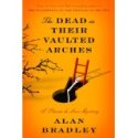 The Dead in their Vaulted Arches cover