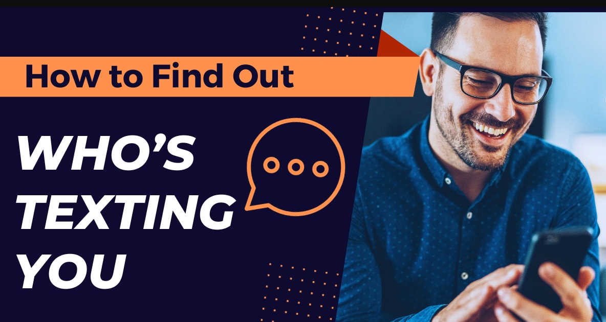 How to Find Out Who’s Texting You (From This Number)
