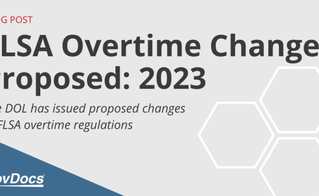 FLSA Overtime Changes Proposed: 2023 - GovDocs