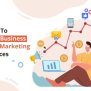 Different Ways To Grow Your Business Via Digital Marketing Services