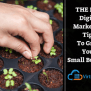 THE Best Digital Marketing Tips To Grow Your Small Business