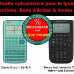 Calculatrice Scientifique Graphique pour le lycée en 2025 - Réductions et codes promo
