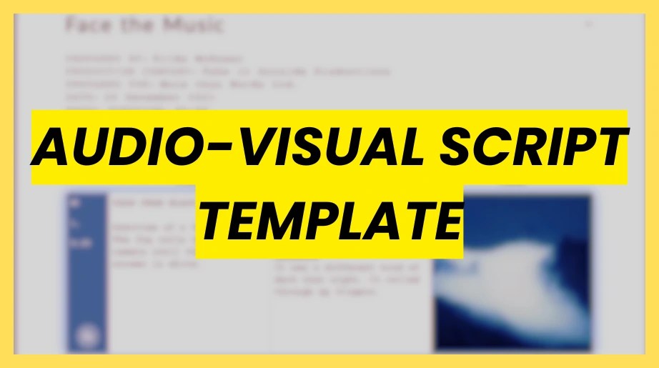 Audio visual script template for ads showing professional AV script format