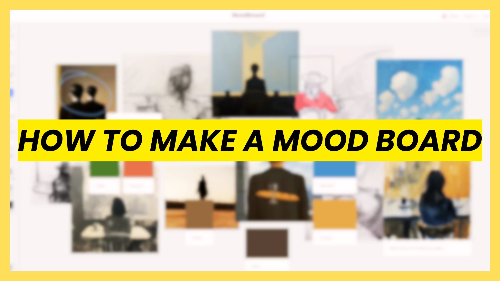 How to Make a Mood Board (Step-by-Step Guide)