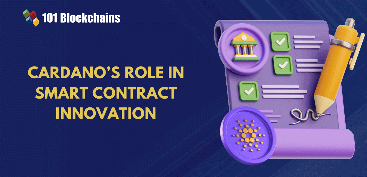 Cardano’s Role in the Evolution of Smart Contracts
