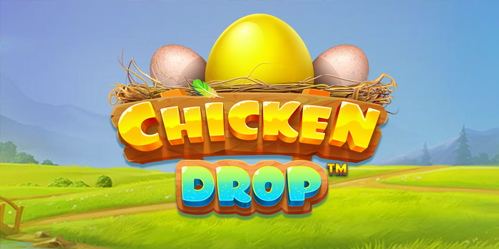 Trik Jitu Slot Online Chicken Drop untuk Raih Maxwin