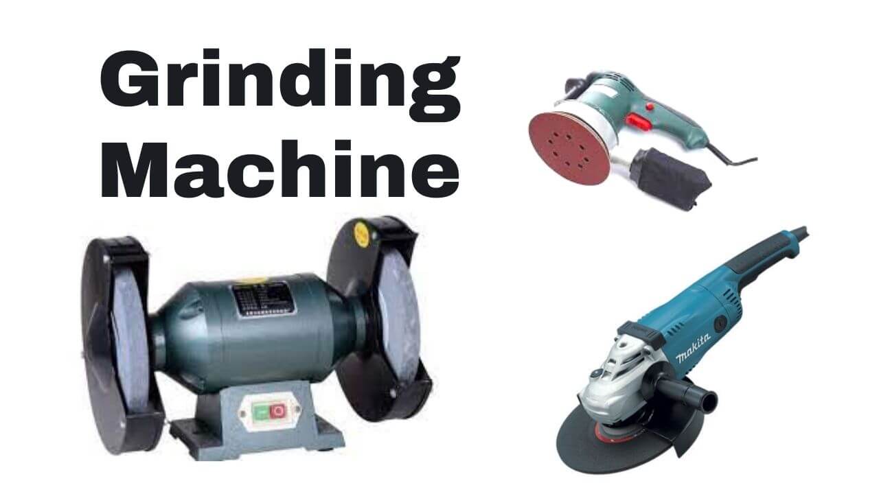 Grinding Machine