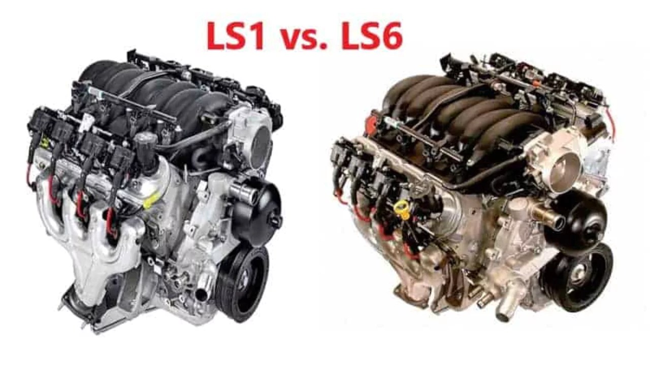 LS1 vs. LS6 Engine