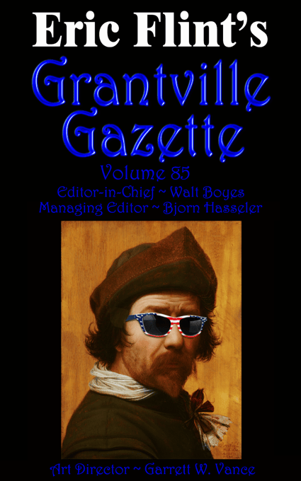 Grantville Gazette #085