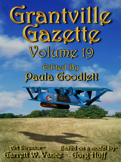 Grantville Gazette #019 - Eric Flint's 1632 & Beyond