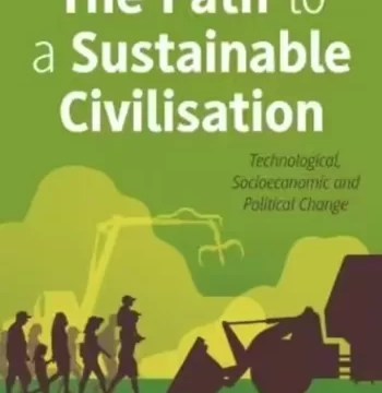 The Path to a Sustainable Civilisation