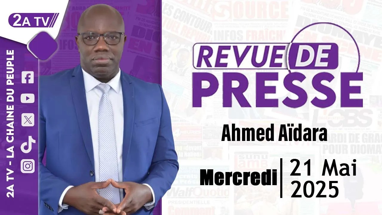 Lire la suite à propos de l’article Savourez la revue de presse Avec Ahmed Aidara, Ce 21 Mai!
