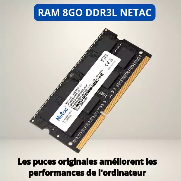 RAM Netac DDR3L SODIMM 8GO 1 RAM Netac DDR3L SODIMM 8GO