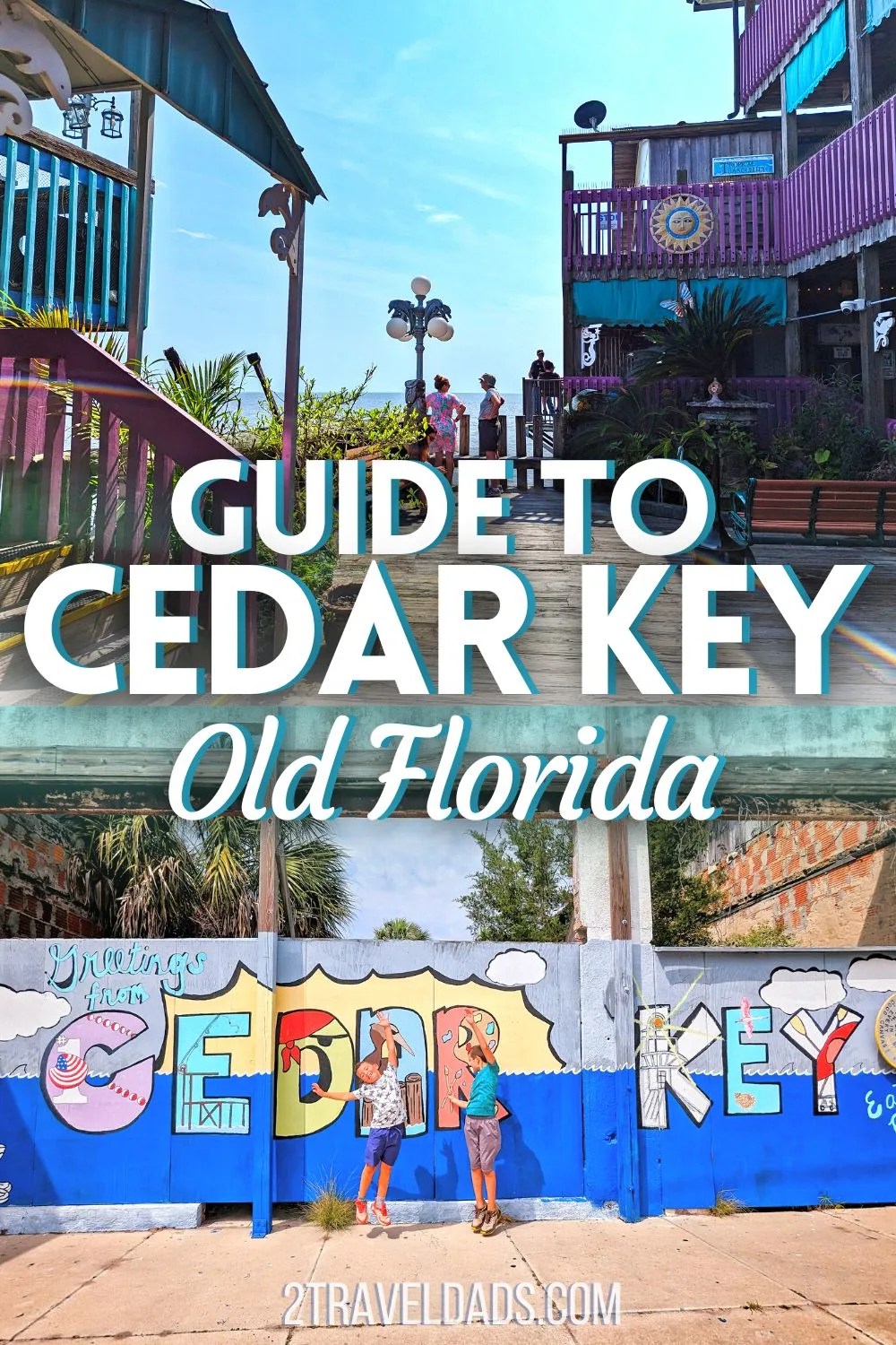 Visiting Cedar Key Beautiful Old Florida On The Gulf Coast Guide To Visiting Cedar Key Florida .webp