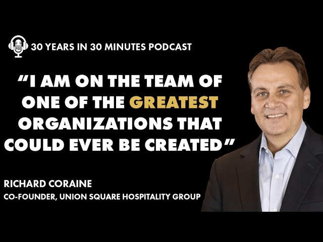 How to Build a Hospitality Brand w/ the Cofounder of Union Square Hospitality Group Richard Coraine