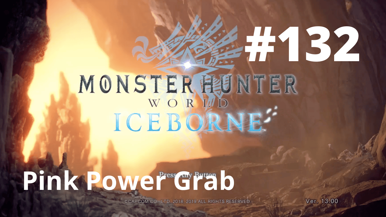 Read more about the article Pink Power Grab – Monster Hunter World Iceborne