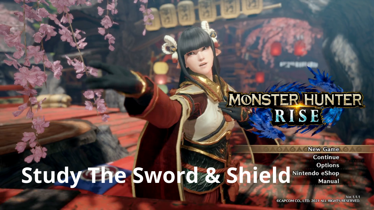 Read more about the article Study The Sword And Shield – Monster Hunter Rise