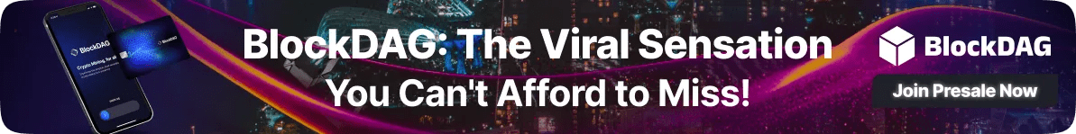 Top Crypto Coins Watchlist: BlockDAG Leads While Tron, Solana & Ethereum Hold Ground 8 blockdag the viral sensation