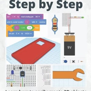 Tinkercad | Step by Step: Learn how to easily create 3D objects (CAD), design electronic circuits and program with Tinkercad (Tinkercad for Beginners and Advanced)
