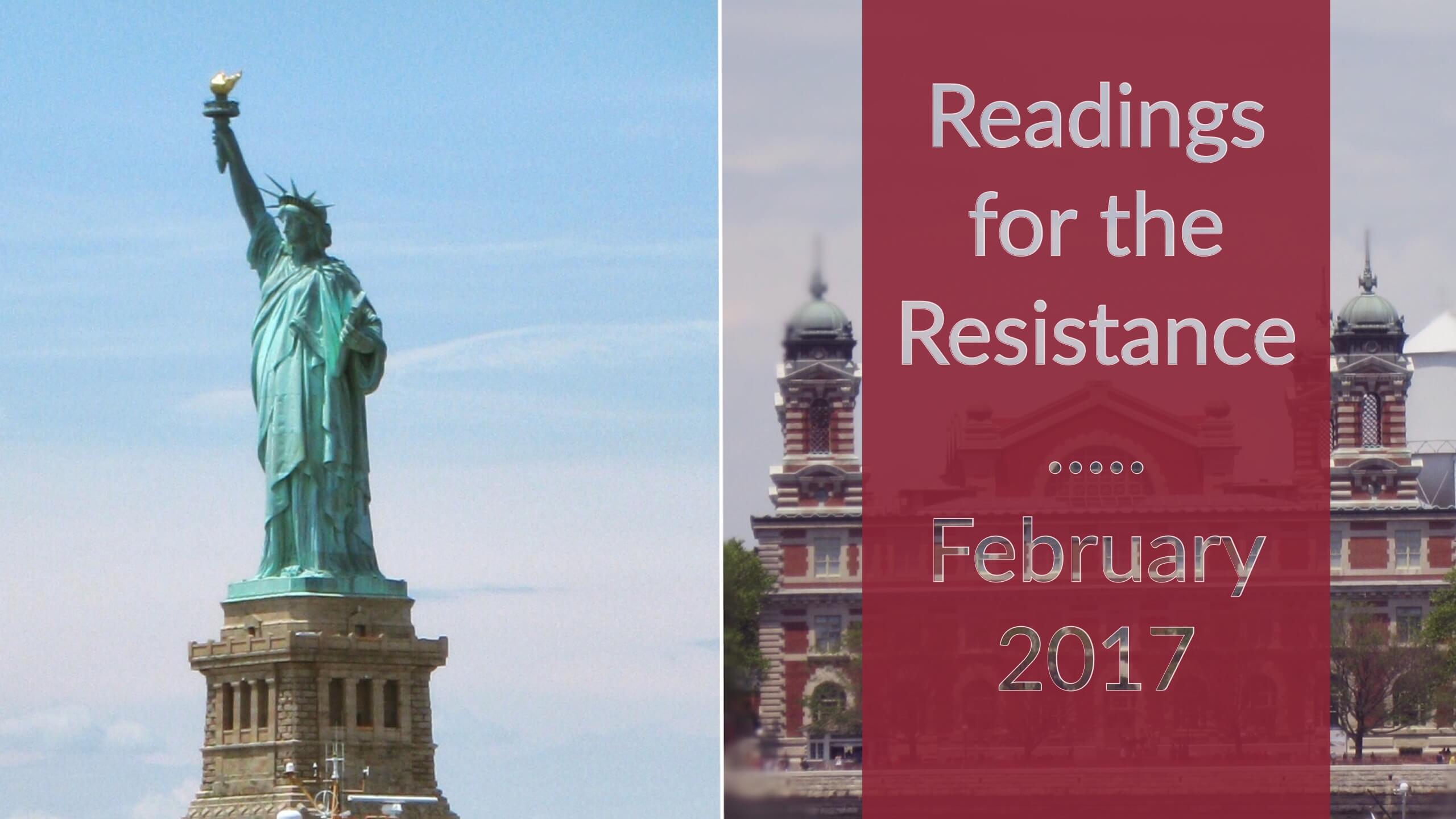 readings for the resistance, february 2017