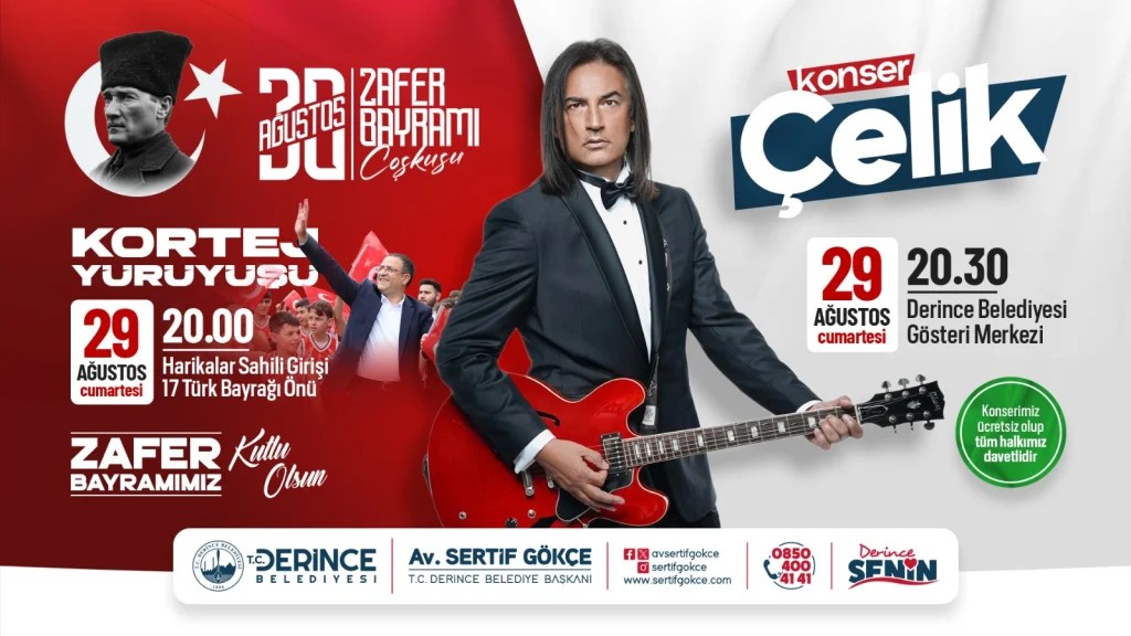Derince’de Zafer Bayramı Çelik konseriyle kutlanacak