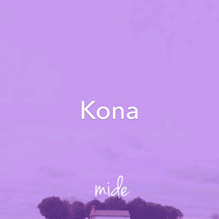 Mide - Kona