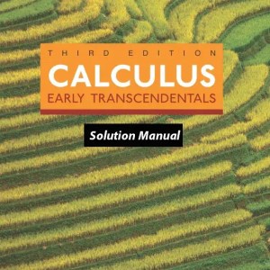 Solution Manual for Calculus Early Transcendentals 3rd Edition