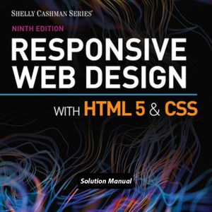 Solution Manual for Responsive Web Design with HTML 5 CSS 9th Edition by Jessica Minnick.jpg