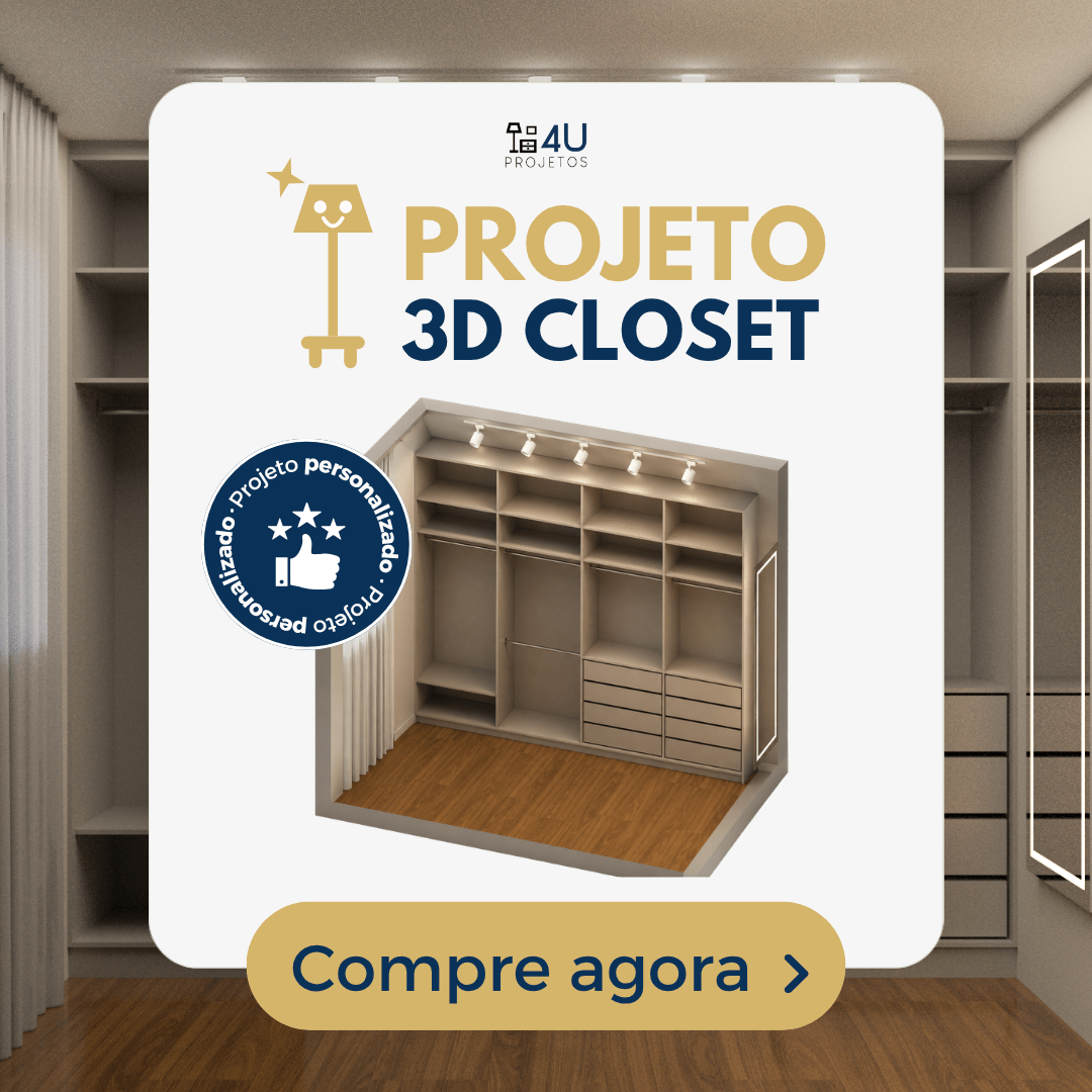 Projeto 3D de Closet da 4U Projetos