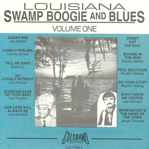 Louisiana Swamp Boogie & Blues - Volume One