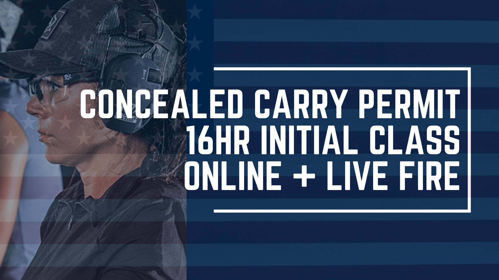 California Online 16hr Initial CCW Permit Course