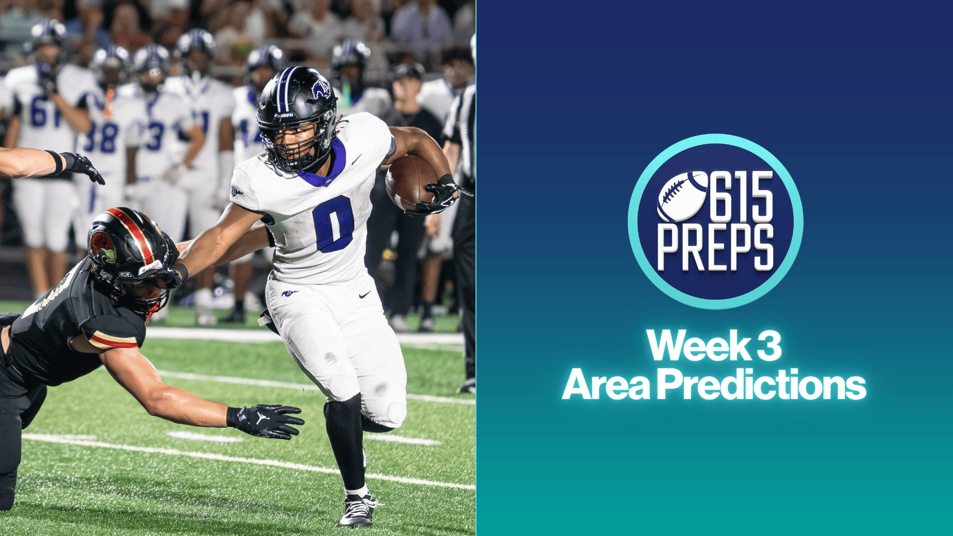 615 Preps staff picks for Week 3 area games