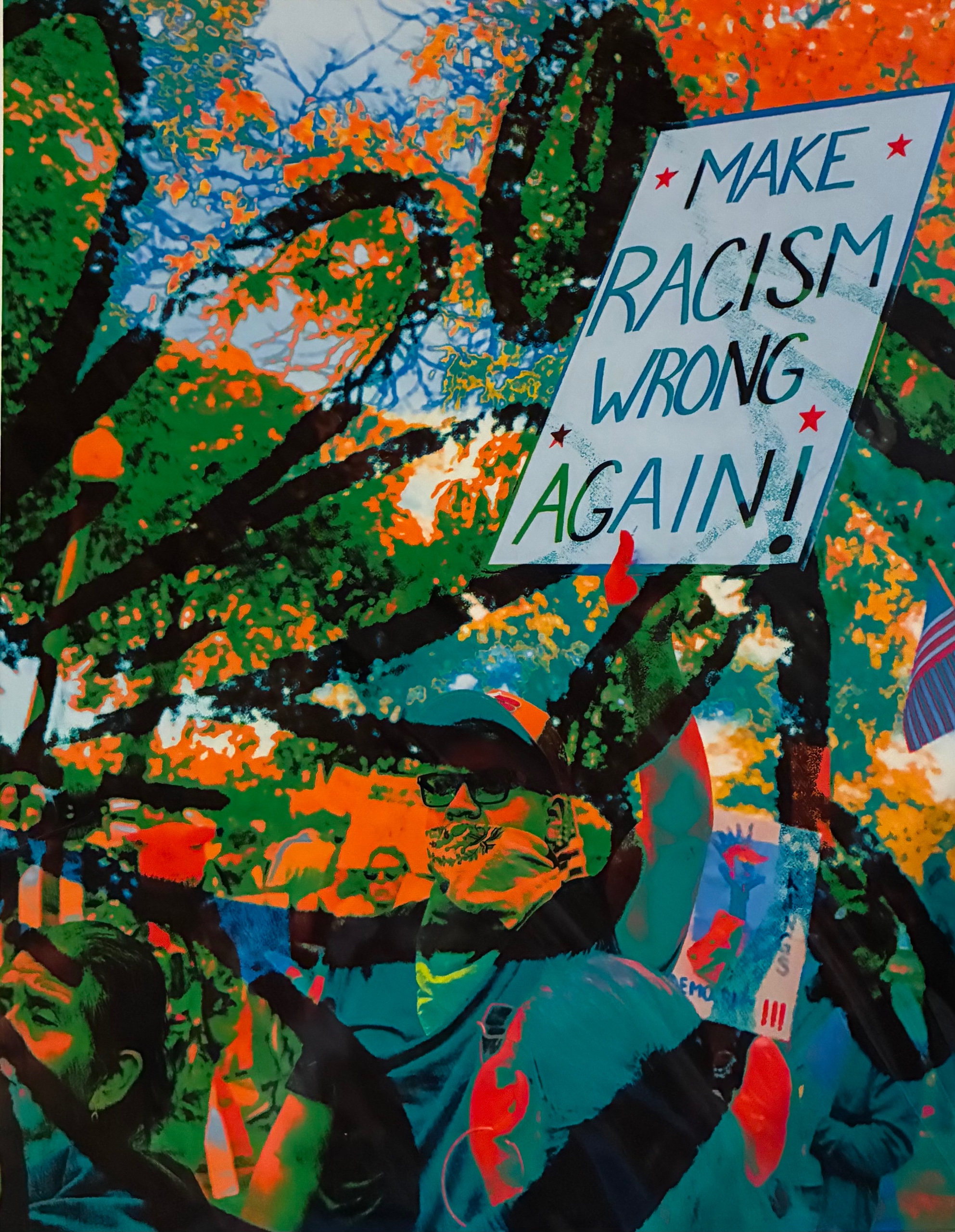 Make Racism Wrong Again - digital photo