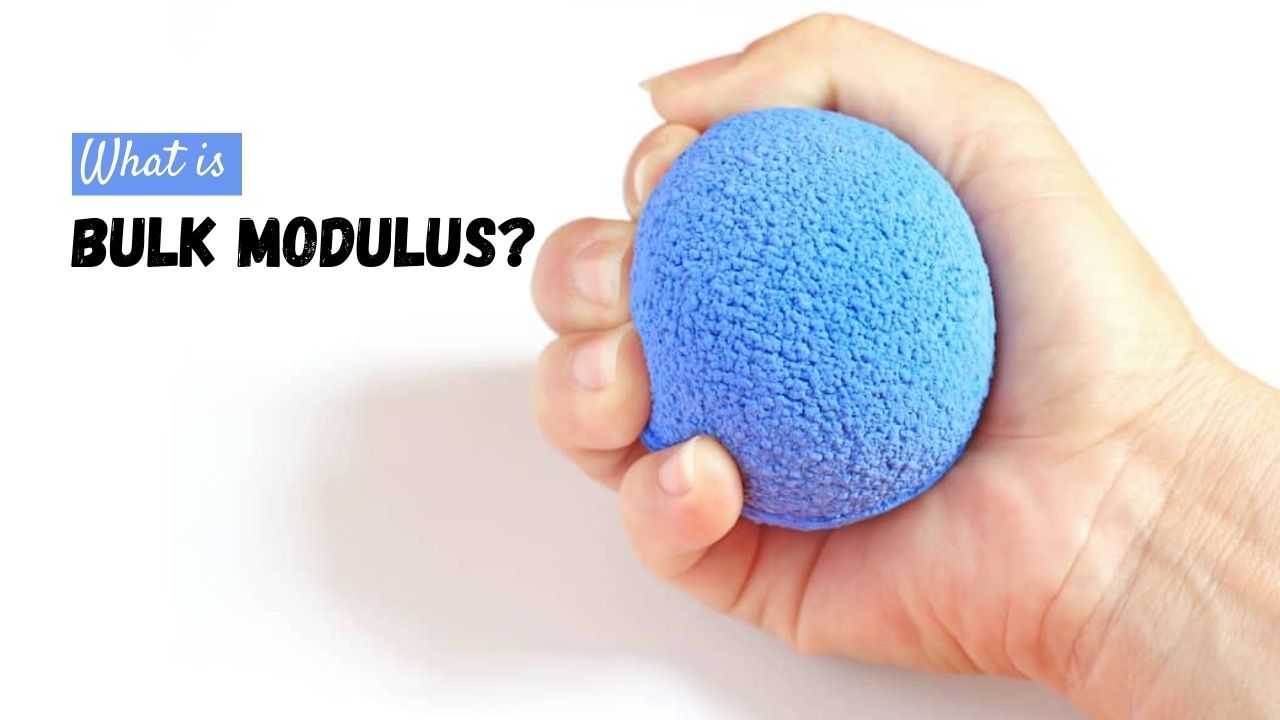 Bulk Modulus