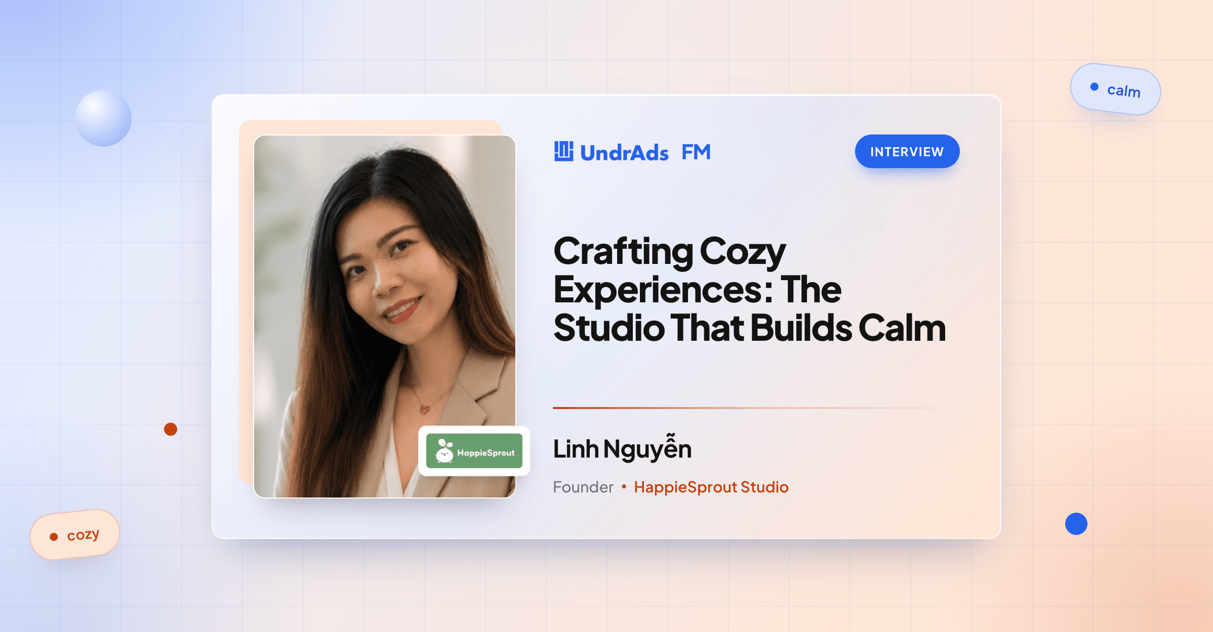 The Studio That Builds Calm: Linh Nguyễn on Crafting Cozy Experiences