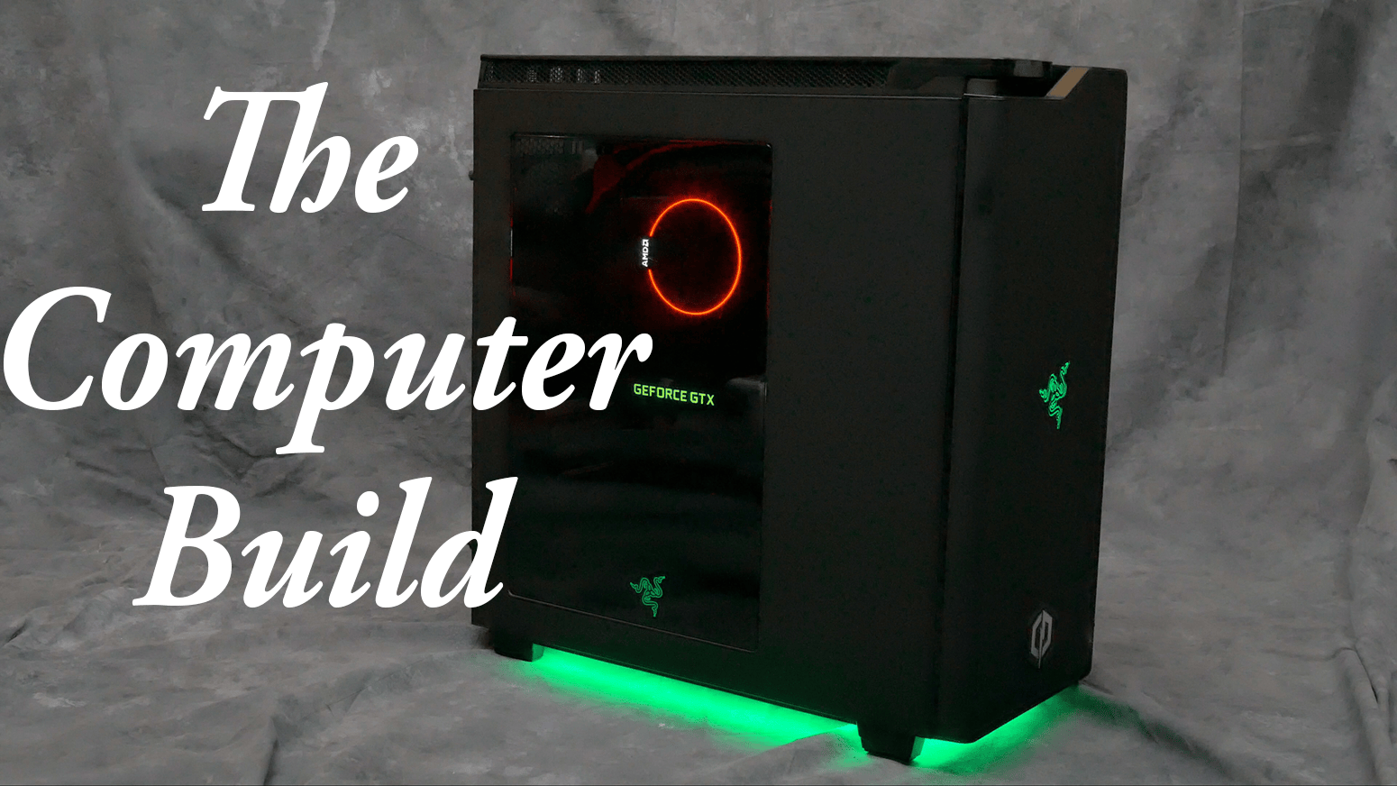 The Computer Build