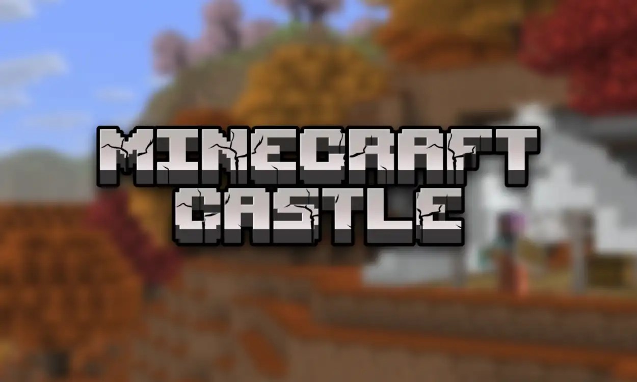 Best Minecraft Castle Ideas: 20 Castle Designs