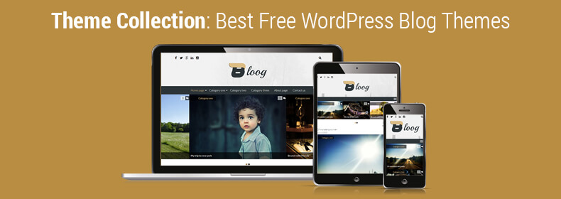 Ten best free wordpress blog themes · 1. 21+ Best Free Responsive WordPress Blog Themes 2018