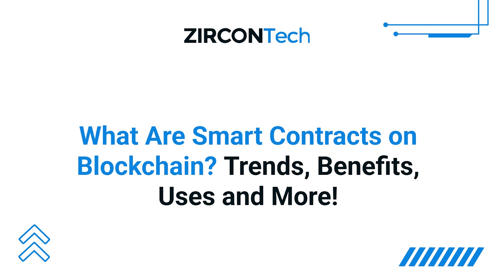 What are smart contracts on blockchain? benefits, uses and more!
